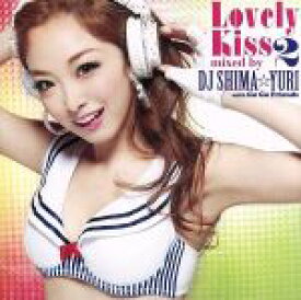【中古】 Lovely　Kiss　2　mixed　by　DJ　SHIMA☆YURI　with　Go　Go　Friends／DJ　SHIMA☆YURI（MIX）,GReeeeN,ももいろクローバーZ,なあ坊豆腐＠那奈,豊満乃風,CLIFF　EDG