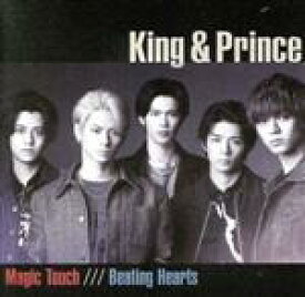 【中古】 Magic　Touch／Beating　Hearts（通常盤）／King　＆　Prince