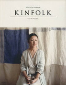 【中古】 KINFOLK　JAPAN　EDITION(VOLUME　ONE) 小さくて新しい発見の日々。 NEKO　MOOK／ネコ・パブリッシング