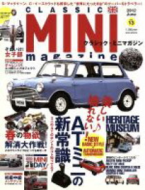 【中古】 CLASSIC　MINI　magazine(Vol．13（2012June）) ATミニの新常識 M．B．MOOK／マガジンボックス