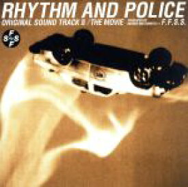 【中古】 踊る大捜査線　RHYTHM　AND　POLICE　オリジナル・サウンドトラックIII／THE　MOVIE／（オリジナル・サウンドトラック）,F．F．S．S．