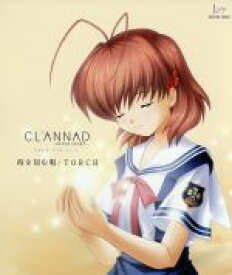 【中古】 「CLANNAD　AFTER　STORY」OP＆EDテーマ　時を刻む唄／TORCH／（ゲーム・ミュージック）