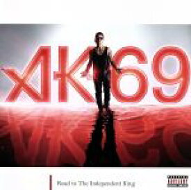 【中古】 Road　to　The　Independent　King／AK－69