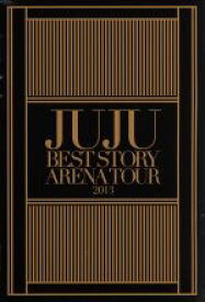 【中古】 JUJU　BEST　STORY　ARENA　TOUR　2013／JUJU