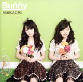 【中古】 Bunny（Blu－ray　Disc付）／ゆいかおり,小倉唯,石原夏織
