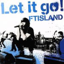 【中古】 Let　it　go！（初回限定盤B）（DVD付）／FTISLAND 【中古】afb