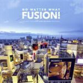 【中古】 NO　MATTER　WHAT　FUSION！　The　Best　Fusion　of　KING　RECORDS　Treasures（2CD）／（オムニバス）