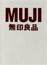 【中古】 MUJI無印良品 MUJI　BOOK／原研哉(著者),関拓弥(著者)