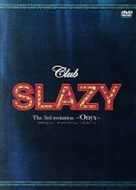 【中古】 Club　SLAZY　The3rd　invitation／（趣味・教養）