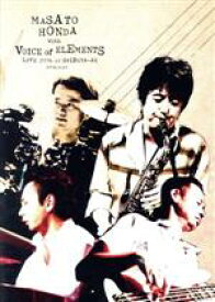 【中古】 MASATO　HONDA　with　VOICE　of　ELEMENTS　LIVE　2006　at　SHIBUYA－AX／本田雅人