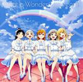 【中古】 ラブライブ！スーパースター！！：What　a　Wonderful　Dream！！（オリジナル盤）／Liella！