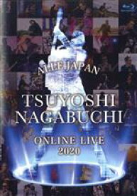 【中古】 TSUYOSHI　NAGABUCHI　ONLINE　LIVE　2020　ALLE　JAPAN（Blu－ray　Disc）／長渕剛