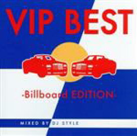 【中古】 VIP　BEST　−Billboard　EDITION−／DJ　STYLE