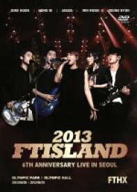 【中古】 2013　FTISLAND　6th　Anniversary　Live　in　Seoul　FTHX／FTISLAND