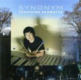 【中古】 シノニム／赤松敏弘（vib）,市原ひかり（flh）,ハクエイ・キム（p）,須川崇志（b）,小山太郎（ds）,平石カツミ（b）,酒井麻生代（fl）,佐々木優樹（g）