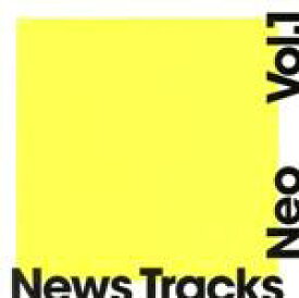 【中古】 News　Tracks　Neo　Vol．1／（BGM）,内山田哲也,五十嵐淳一,THE　POTONE！,SCMM,AURALLURE,白鷹秀樹,maigoishi