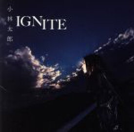 【中古】 IGNITE（初回限定盤）（DVD付）／小林太郎