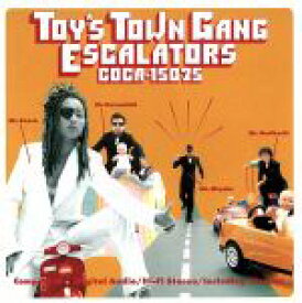 【中古】 Toy’s　Town　Gang／ESCALATORS