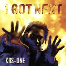 【中古】 アイ・ガット・ネクスト／KRS－ONE