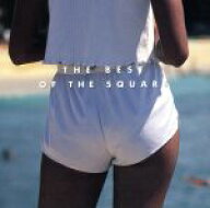 【中古】 THE　BEST　OF　THE　SQUA／THE　SQUARE（T−SQUARE）,T−SQUARE／THE　SQUARE