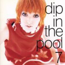 【中古】 7（なな）／dip　in　the　pool
