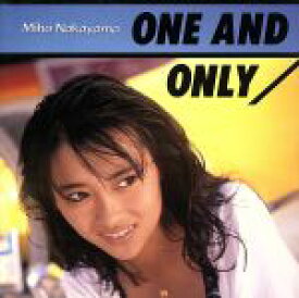 【中古】 One　And　Only／中山美穂