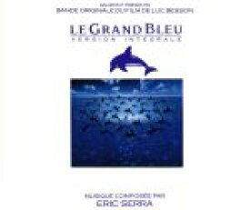 【中古】 グラン・ブルー　－グレート・ブルー完全版－［2CD］／エリック・セラ