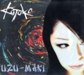 【中古】 UZU－MAKI（初回限定盤）（DVD付）／KOTOKO