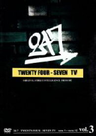 【中古】 24－7　TV　Vol．3／オムニバス