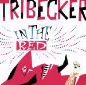 【中古】 IN　THE　RED／TRIBECKER