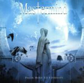 【中古】 From　Here　To　Eternity／Mastermind