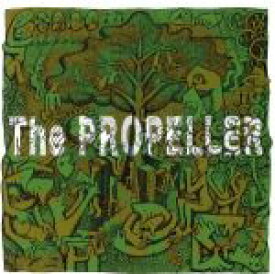 【中古】 The　PROPELLER／プロペラ
