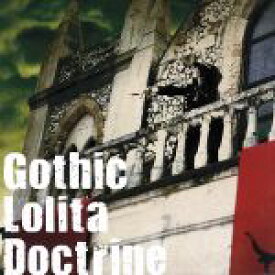 【中古】 Gothic　Lolita　Doctrine／妖精帝國