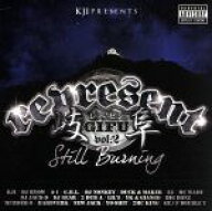 【中古】 レペゼン岐阜　vol2−STILL　BURNING−／（オムニバス）,KJI,A−1,DUCK,23,DJ　RYOW,STEALER,10C