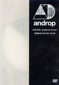【中古】 LIVE　DVD“angstrom　0．3　pm”＠SHIBUYA－AX／androp