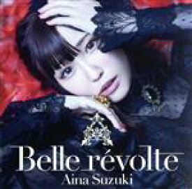 【中古】 Belle　revolte（通常盤）／鈴木愛奈
