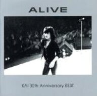 【中古】 ALIVE（KAI　30th　Anniversary　BEST）／甲斐バンド,甲斐よしひろ