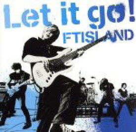 【中古】 Let　it　go！（初回限定盤A）（DVD付）／FTISLAND