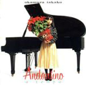 【中古】 Andantino　a　tempo／岡村孝子