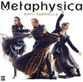 【中古】 Metaphysica（DVD付）／ENVii　GABRIELLA