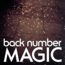 【中古】 MAGIC（通常盤）／back　number