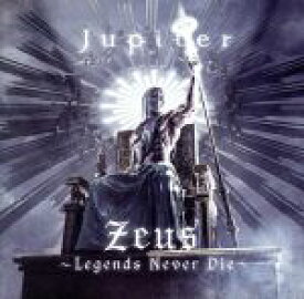 【中古】 Zeus～Legends　Never　Die～（初回限定盤）（DVD付）／Jupiter