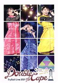 【中古】 TrySail　Live　2021　“Double　the　Cape”（初回生産限定版）（2Blu－ray　Disc＋CD）／TrySail