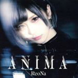 【中古】 ANIMA／ReoNa