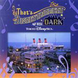 【中古】 TOKYO　DISNEYSEA　That’s　Disneytainment　after　Dark！（CCCD）／（ディズニー）