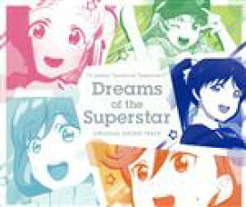 【中古】 TVアニメ『ラブライブ！スーパースター！！』オリジナルサウンドトラック「Dreams　of　the　Superstar」／藤澤慶昌（音楽）,Liella！