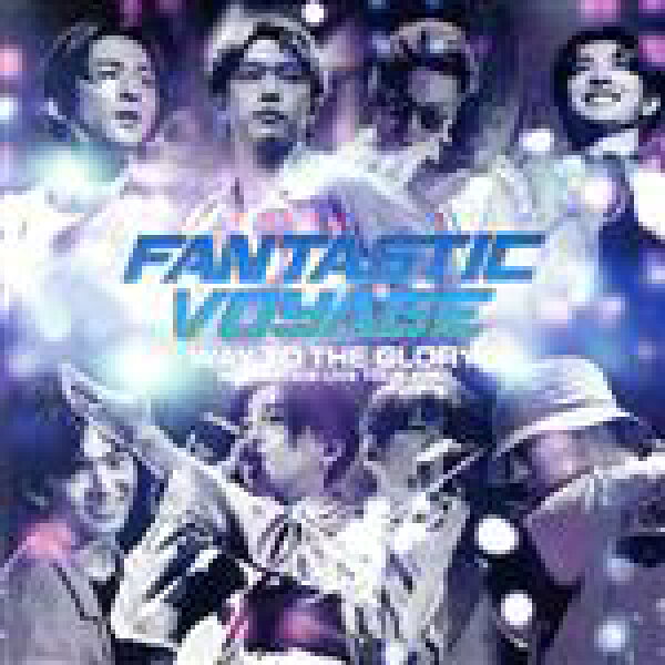 【中古】 ＦＡＮＴＡＳＴＩＣＳ　ＬＩＶＥ　ＴＯＵＲ　２０２１　“ＦＡＮＴＡＳＴＩＣ　ＶＯＹＡＧＥ”　～ＷＡＹ　ＴＯ　ＴＨＥ　ＧＬＯＲＹ～　ＬＩＶＥ　ＣＤ／ＦＡＮＴＡＳＴＩＣＳ　ｆｒｏｍ　ＥＸＩＬＥ　ＴＲＩＢＥ