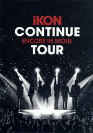 【中古】 2019　iKON　CONTINUE　TOUR　ENCORE　IN　SEOUL／iKON