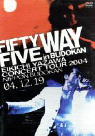 【中古】 FIFTY　FIVE　WAY　in　BUDOKAN／矢沢永吉