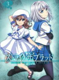 【中古】 ストライク・ザ・ブラッドIV　OVA　Vol．3（初回仕様版）／三雲岳斗（原作）,マニャ子（原作イラスト）,細谷佳正（暁古城）,種田梨沙（姫柊雪菜）,瀬戸麻沙美（藍羽浅葱）,佐野恵一（キャラクターデザイン）,古川英樹（キャラクターデザイ
